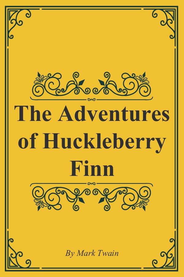 The Adventures of Huckleberry Finn