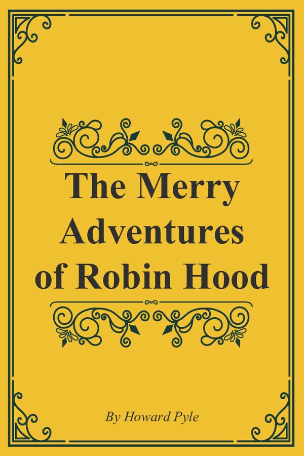 The Merry Adventures of RobinHood