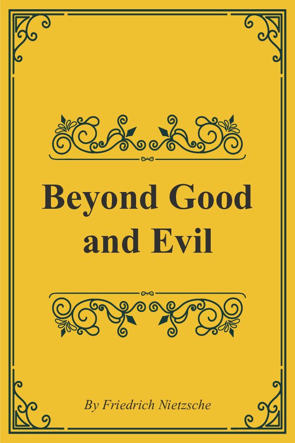 Beyond Good and Evil